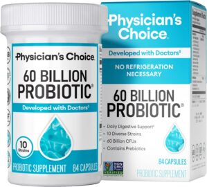 Physician’s CHOICE Probiotics...